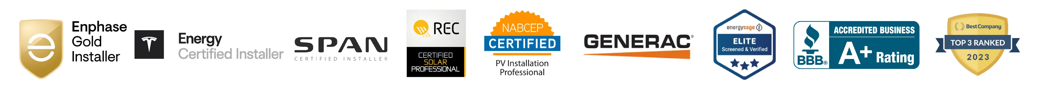 Enphase Gold Installer · Tesla Energy Certified Installer · SPAN Certified Installer · REC Certified Solar Professional · NABCEP Certified · Generac · EnergySage Elite · BBB A+ Rating · Best Company Top 3 Ranked 2023