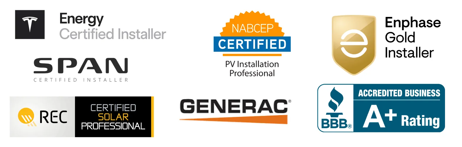 Tesla Energy Certified Installer · SPAN Certified Installer · REC Certified Solar Professional · NABCEP Certified · Generac · Enphase Gold Installer · BBB A+ Rating